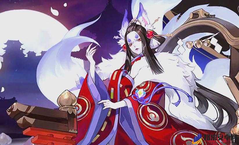 阴阳师周年庆SSR式神玉藻前全方位培养攻略